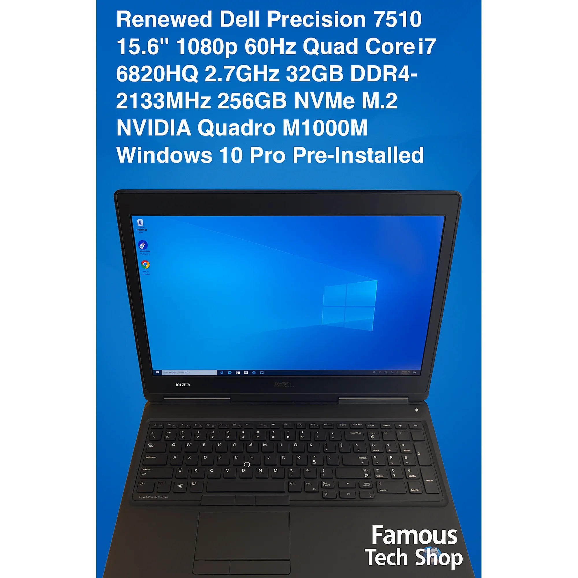 Dell Precision 7510 – Intel Quad-Core i7 Windows 10 Pro (Refurbished)